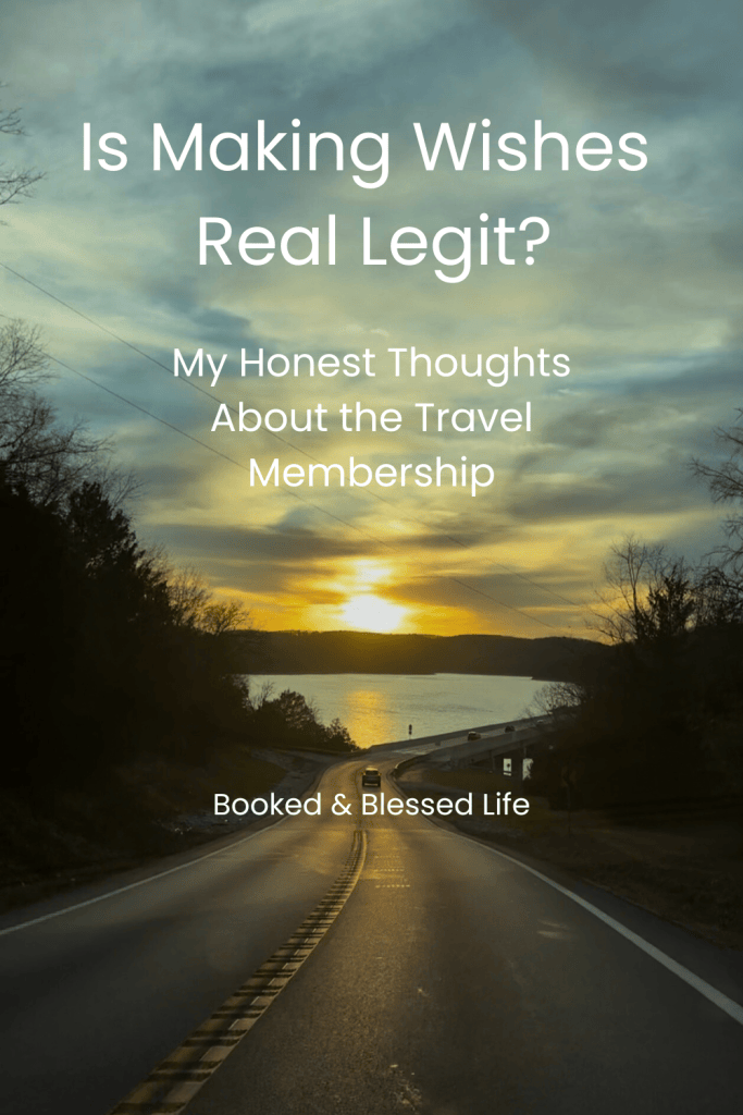 Is Making Wishes Real legit travel membership review